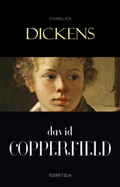 David Copperfield - Charles Dickens