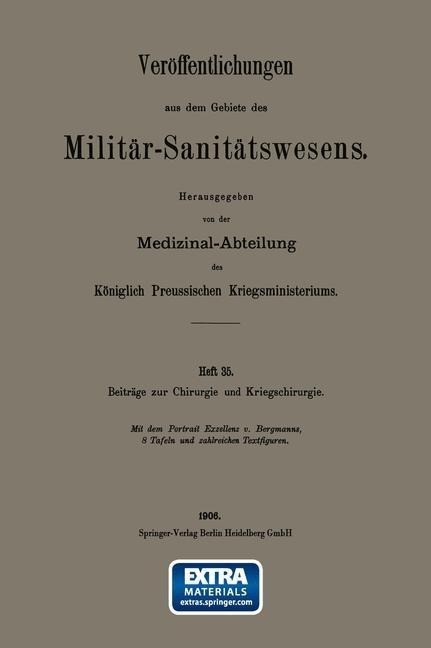 Beiträge zur Chirurgie und Kriegschirurgie - Ernst Von Bergmann