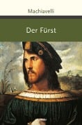 Cover-Bild zum Titel 'Der Fürst' von 'Niccolò Machiavelli'