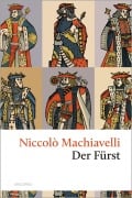 Cover-Bild zum Titel 'Der Fürst' von 'Niccolò Machiavelli'