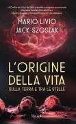 Cover-Bild zum Titel 'L' origine della vita sulla Terra e tra le stelle' von 'Mario Livio, Jack Szostak'