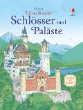 Ich weiß mehr! Schlösser und Paläste - Megan Cullis