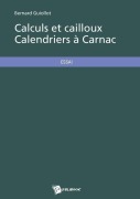 Cover-Bild zum Titel 'Calculs et cailloux Calendriers à Carnac' von 'Bernard Guiollot'