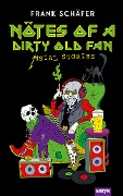 Cover-Bild zum Titel 'Nötes of a Dirty Old Fan' von 'Frank Schäfer'