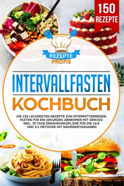 Intervallfasten Kochbuch - Rezepte Profis