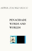 Penacidade Words and Worlds - Artur Etaungo Sicato