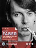 Cover-Bild zum Titel 'Amico Faber. Fabrizio De Andrè raccontato da amici e colleghi' von 'Enzo Gentile'