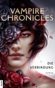 Cover-Bild zum Titel 'Vampire Chronicles - Die Verbindung' von 'Karla Nikole'