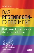 Das Regenbogen-Experiment - Katja Irle