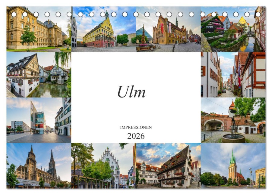 Ulm Impressionen (Tischkalender 2026 DIN A5 quer), CALVENDO Monatskalender - Dirk Meutzner