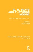 Cover-Bild zum Titel 'W. B. Yeats and T. Sturge Moore' von ''