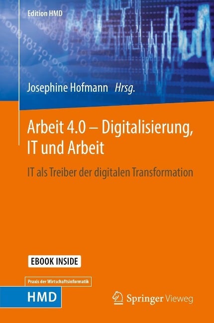 Arbeit 4.0 - Digitalisierung, IT und Arbeit - 