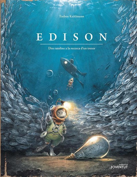 Edison : dos ratolins a la recerca d'un tresor - Torben Kuhlmann, Torben Kuhlmann