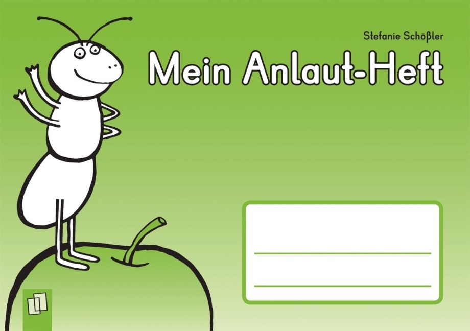 Mein Anlaut-Heft - Stefanie Schößler