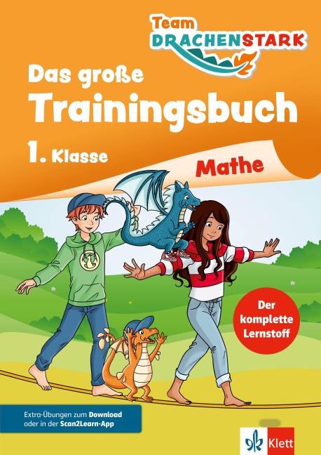 Team Drachenstark: Das große Trainingsbuch Mathe 1. Klasse - 