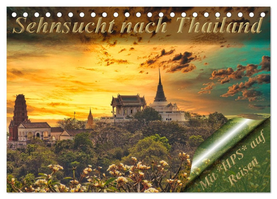 Sehnsucht nach Thailand (Tischkalender 2026 DIN A5 quer), CALVENDO Monatskalender - Heinz-Peter Schwerin