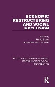 Cover-Bild zum Titel 'Economic Restructuring and Social Exclusion' von ''