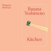 Cover-Bild zum Titel 'Kitchen' von 'Banana Yoshimoto'