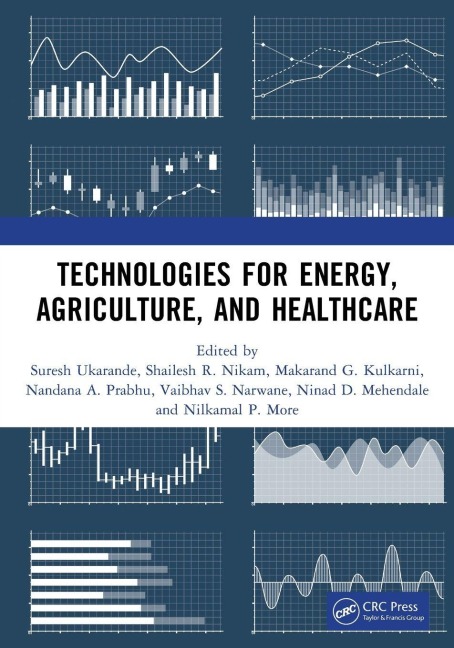 Technologies for Energy, Agriculture, and Healthcare - 