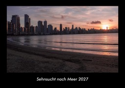 Cover-Bild zum Titel 'Sehnsucht nach Meer 2027 Fotokalender DIN A3' von 'Tobias Becker'