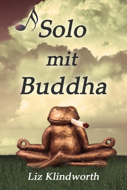 Solo mit Buddha - Liz Klindworth