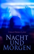 Cover-Bild zum Titel 'Nacht und Morgen' von 'Edward Bulwer-Lytton'