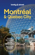 Cover-Bild zum Titel 'Lonely Planet Montreal & Quebec City' von 'Lonely Planet'