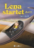 Cover-Bild zum Titel 'Lena startet durch' von 'Judith Spörl'