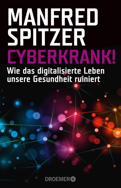 Cyberkrank! - Manfred Spitzer