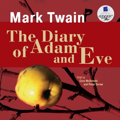 The Diary of Adam and Eve - Mark Twain
