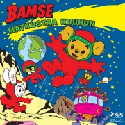 Cover-Bild zum Titel 'Bamse matkustaa kuuhun' von 'Rune Andréasson'
