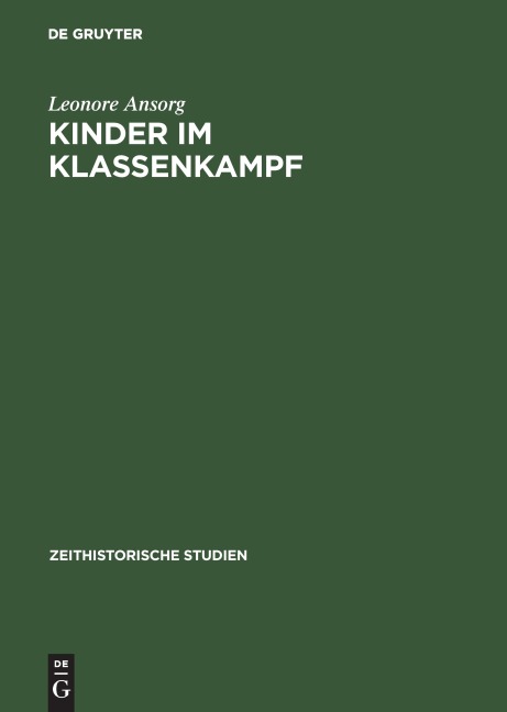 Kinder im Klassenkampf - Leonore Ansorg