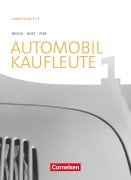 Cover-Bild zum Titel 'Automobilkaufleute Band 1: Lernfelder 1-4 - Fachkunde' von 'Norbert Büsch, Michael Piek, Antje Kost'