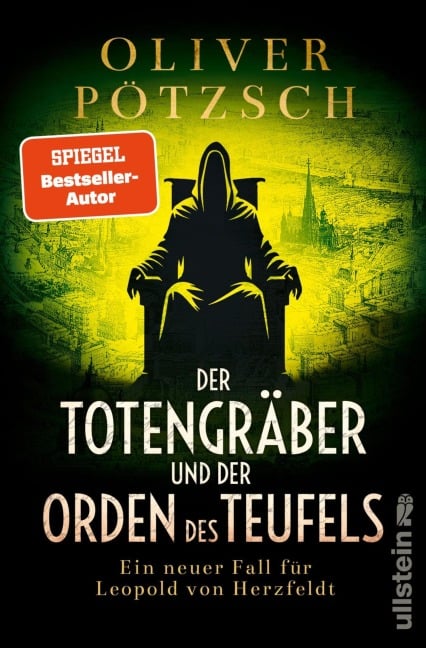 Der Totengräber und der Orden des Teufels - Oliver Pötzsch
