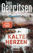 Cover-Bild zum Titel 'Kalte Herzen' von 'Tess Gerritsen'