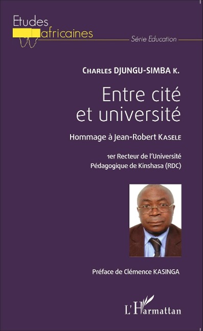 Entre cité et université - Djungu-Simba K