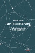 Cover-Bild zum Titel 'Star Trek and Star Wars' von 'George Gonzalez'
