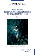 Cover-Bild zum Titel 'Vade mecum des administrateurs gestionnaires des institutions de sante' von 'Pululu Nkutu, Ngumbu Mabanza'