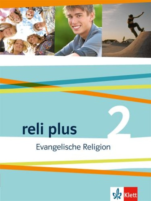 reli plus 2. Schülerbuch 7./8. Schuljahr - 