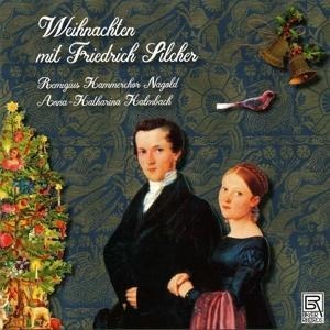 Weihnachten mit Friedrich Silcher - Kalmbach/Remigius Kammerchor Nagold