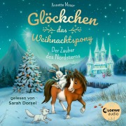 Glöckchen, das Weihnachtspony (Band 2) - Der Zauber des Nordsterns - Annette Moser