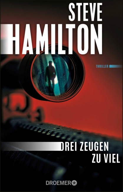 Drei Zeugen zu viel - Steven R. Hamilton, Steve Hamilton