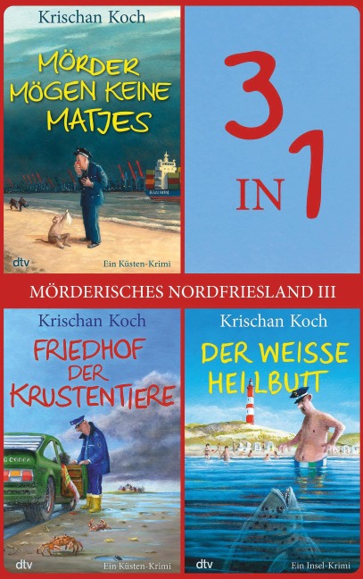 Mörderisches Nordfriesland III - Krischan Koch