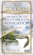 Geschichten aus dem gefährlichen Königreich - J. R. R. Tolkien
