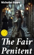 Cover-Bild zum Titel 'The Fair Penitent' von 'Nicholas Rowe'