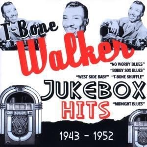 Jukebox Hits 1943-1952 - T-Bone Walker