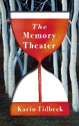 Cover-Bild zum Titel 'The Memory Theater' von 'Karin Tidbeck'