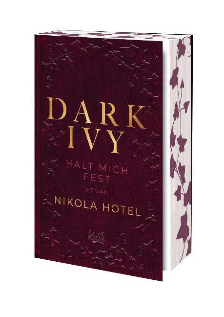 Dark Ivy - Halt mich fest - Nikola Hotel