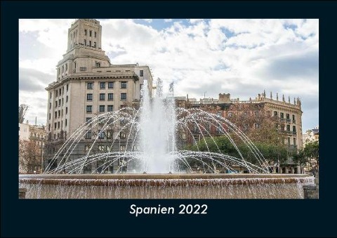 Spanien 2022 Fotokalender DIN A5 - Tobias Becker