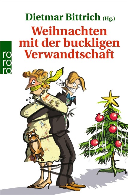 Weihnachten mit der buckligen Verwandtschaft - 